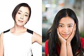 「湯を沸かすほどの熱い愛」に主演する宮沢りえと娘役の杉咲花「トイレのピエタ」