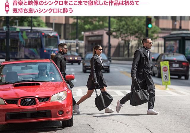 冒頭の強盗シーンから、音楽と映像の完璧な“融合”に目と耳がノックアウトされる!