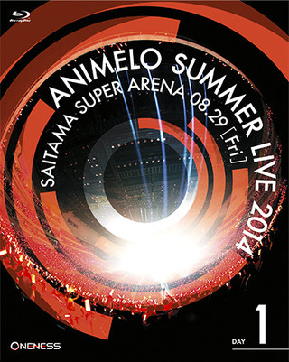 「Animelo Summer Live 2014 -ONENESS- 8.29」