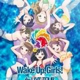 「新章」の主題歌も披露する「Wake Up, Girls!」4thライブツアーのビジュアル完成