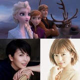 松たか子＆神田沙也加「アナと雪の女王2」で日本語版声優続投 2人の声おさめた特報も