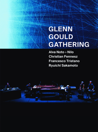 坂本龍一主宰、グレン・グールドのトリビュートコンサート「GLENN GOULD GATHERING」を上映　＜オーディオルーム新文芸坐＞