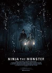 「NINJA THE MONSTER」ポスター画像「NINJA THE MONSTER」