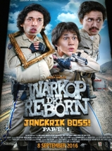 「Warkop DKI Reborn: Jangkrik Boss! Part 1（原題）」のポスター