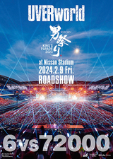 UVERworld KING'S PARADE 男祭り REBORN at Nissan Stadium