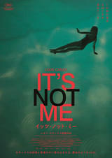 IT’S NOT ME イッツ・ノット・ミー