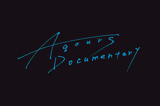 Aqours Documentary