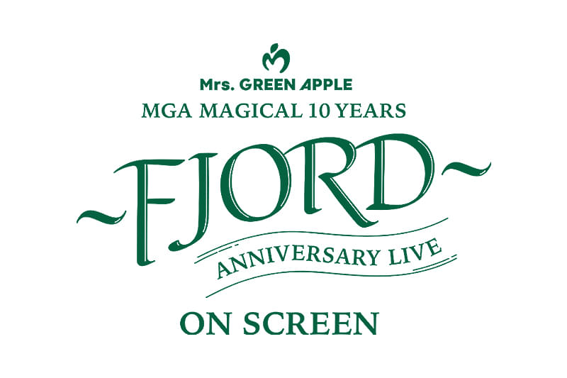 MGA MAGICAL 10 YEARS ANNIVERSARY LIVE FJORD（フィヨルド） ON