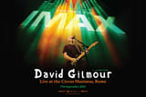 デヴィッド・ギルモア ライヴ・フィルム「David Gilmour LIVE AT THE CIRCUS MAXIMUS, ROME」