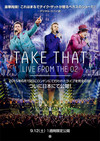 TAKE THAT LIVE FROM THE O2