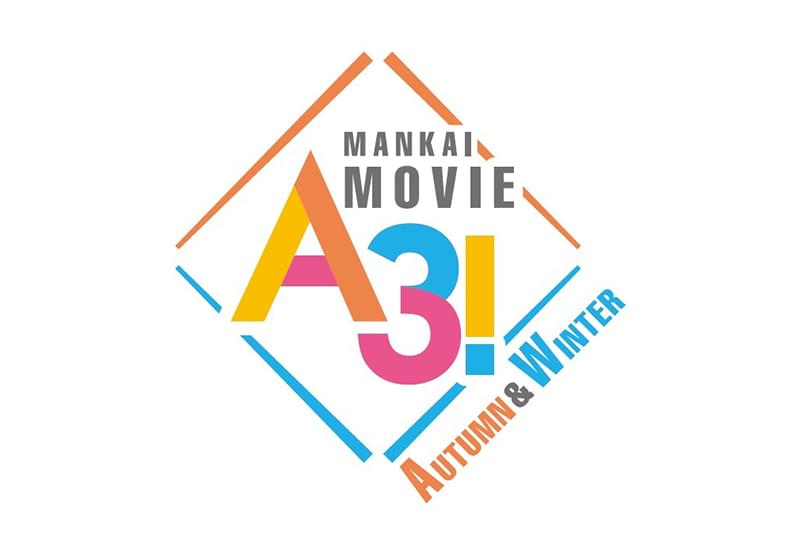 Mankai Movie A3 Autumn Winter 作品情報 映画 Com